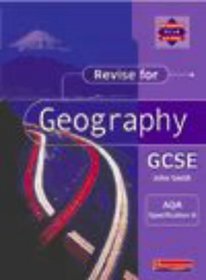 Revise for Geography GCSE: AQA Specification B: Evaluation Pack