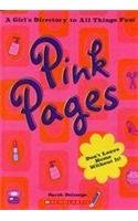 Pink Pages (A Girl's Directory to all things Fun)