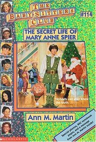 The Secret Life of Mary Anne Spier (Baby-Sitters Club, Bk 114)