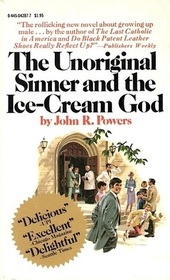 The Unoriginal Sinner and the Ice Cream God