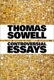 Controversial Essays (Hoover Institution Press Publication)