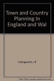 Town and Country Planning In England and Wal