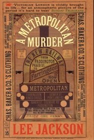A Metropolitan Murder (Decimus Webb, Bk 1)
