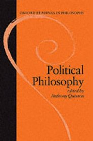 Political Philosophy (Oxford Readings in Philosophy)