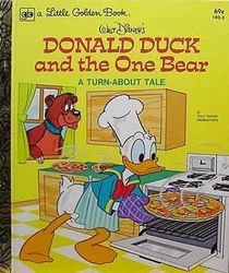 Walt Disney's Donald Duck and the One Bear (A Turn-About Tale)