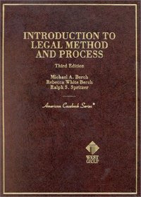 Introduction to Legal Method and Process: Cases and Materials (American Casebook Series and Other Coursebooks)