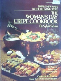 The Woman's Day Crepe Cookbook