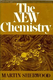 New Chemistry the (Science & discovery)