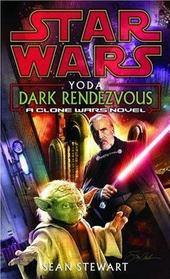 Star Wars Yoda Dark Rendezvous A Clone Wars Novel (Hardcover)