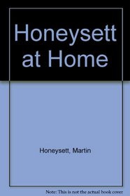 Honeysett at Home