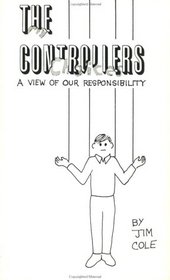 The Controllers: a view of our responsibility