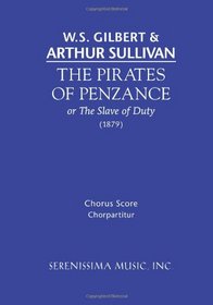 The Pirates of Penzance: Chorus score