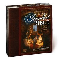 The Founders' Bible: The Origin of the Dream of Freedom (New American Standard Bible)