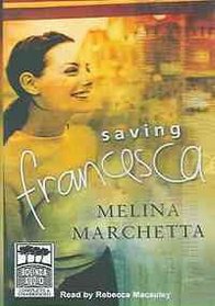 Saving Francesca: Library Edition
