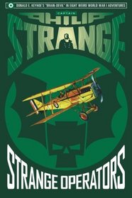 Captain Philip Strange: Strange Operators (Volume 3)
