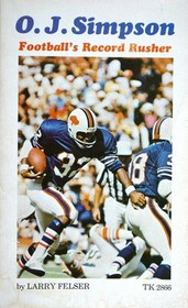 O.J. Simpson, Football's Record Rusher