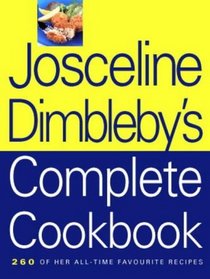 The Josceline Dimbleby Complete Cookbook