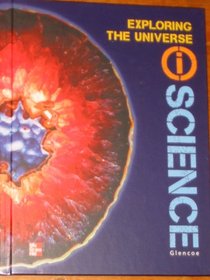 Exploring the Universe: iScience