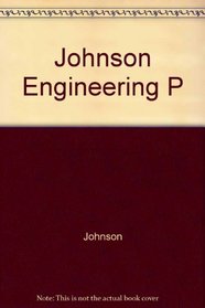 Johnson Engineering P (Ellis Horwood series in engineering science)