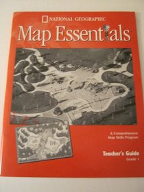 National Geographic Map Essentials Teacher's Guide Grade 1