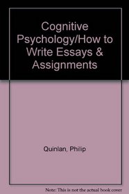 Cognitive Psychology/How to Write Essays & Assignments