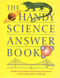 The Handy Science Answer Book