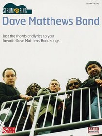 Dave Matthews Guitar Vocal Strum and Sing (Strum & Sing)