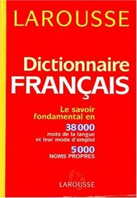 Larousse Dictionnaire Francais (French Edition)