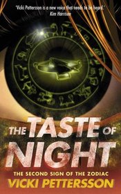 The Taste of Night (Sign of the Zodiac, Bk 2)
