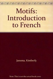 Motifs: Introduction to French