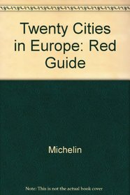 Twenty Cities in Europe: Red Guide