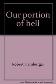 Our portion of hell: Fayette County, Tennessee;: An oral history of the struggle for civil rights