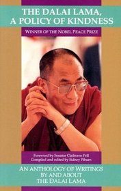 The Dalai Lama: Policy of Kindness