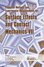 Computer Methods And Experimental Measurements For Surface Effects And Contact Mechanics (Transactions on Engineering Sciences)