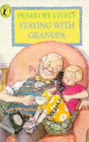 Staying with Grandpa Penelope Lively