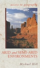 Arid and Semi-Arid Environments (Access to Geography)