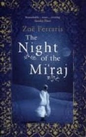 The Night of the Miraj (Katya Hijazi, Bk 1) (aka: Finding Nouf)