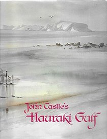 John Castle's Hauraki Gulf