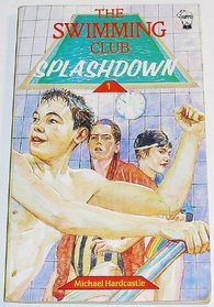 Swimming Club: Splashdown