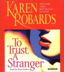 To Trust a Stranger (Audio CD) (Abridged)