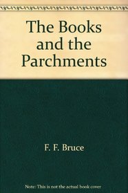 The Books and the Parchments
