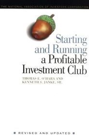 Starting and Running a Profitable Investment Club