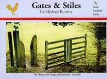 Gates and Stiles (Gold Cockerel)