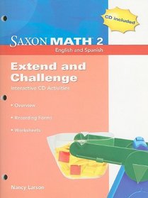Saxon Math 2: Extend and Challenge [With CDROM]