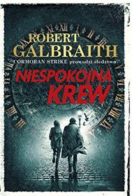 Niespokojna krew (Troubled Blood) (Cormoran Strike, Bk 5) (Polish Edition)