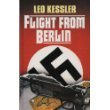 Flight from Berlin (Ulverscroft Large Print Series)