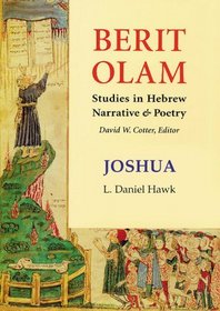 Joshua: Berit Olam, Studies in Hebrew Narrative  Poetry (Berit Olam Series)