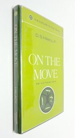 On the Move; Man and Transportation: Man and Transportation (The Nature of Man Series, 5)