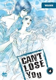 Can't Lose You Vol. 4