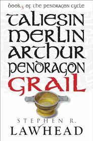 Grail (The Pendragon Cycle)